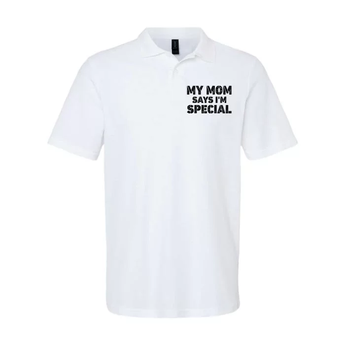 Funny My Mom Says I'm Special for Sons and Daughters Raglan Baseball Tee Softstyle Adult Sport Polo