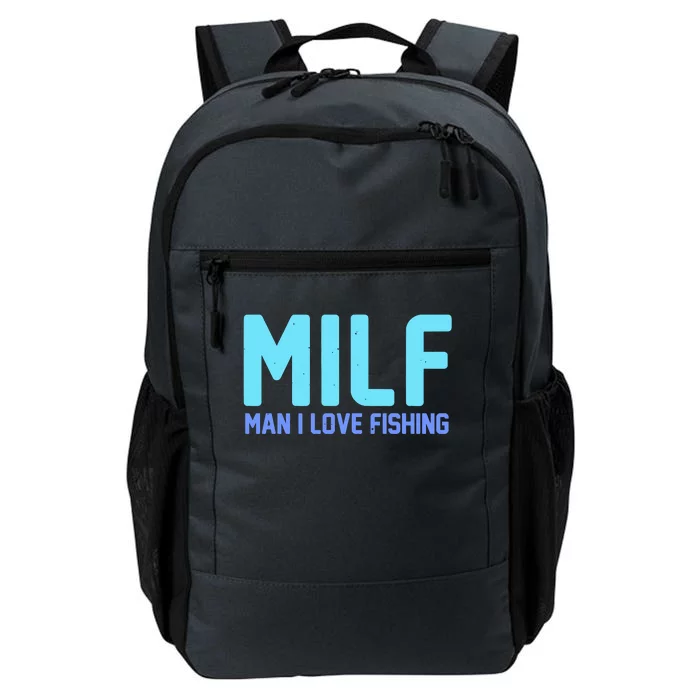 Funny MILF Man I Love Fishing Vintage Milf Fishing Shirt Fishing Lover Daily Commute Backpack