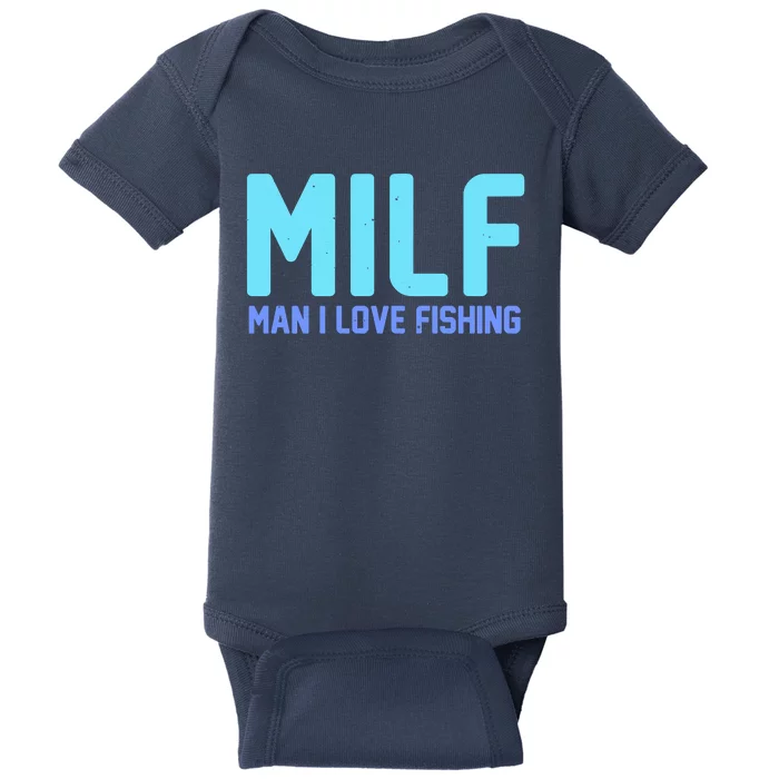 Funny MILF Man I Love Fishing Vintage Milf Fishing Shirt Fishing Lover Baby Bodysuit