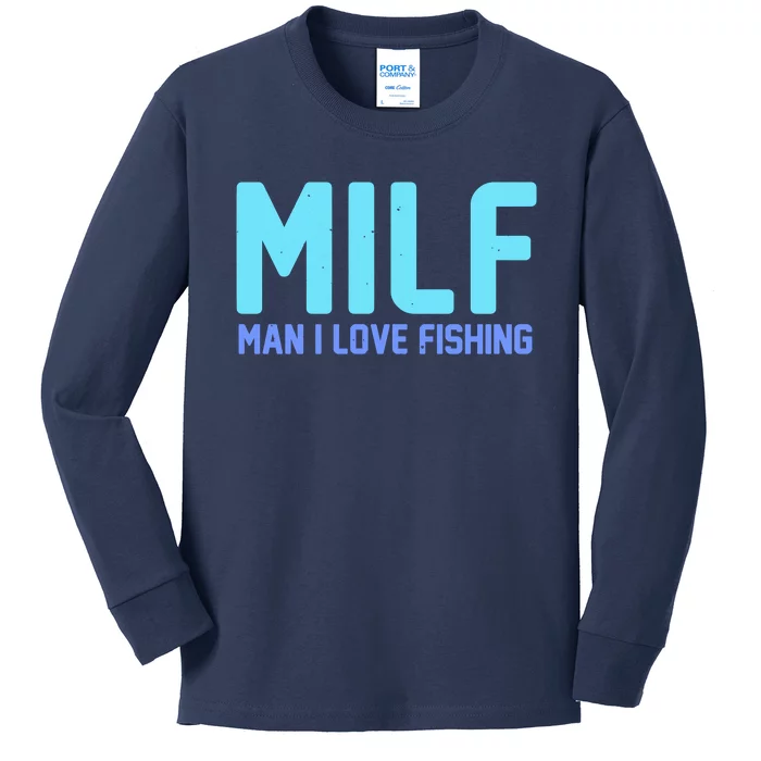 Funny MILF Man I Love Fishing Vintage Milf Fishing Shirt Fishing Lover Kids Long Sleeve Shirt