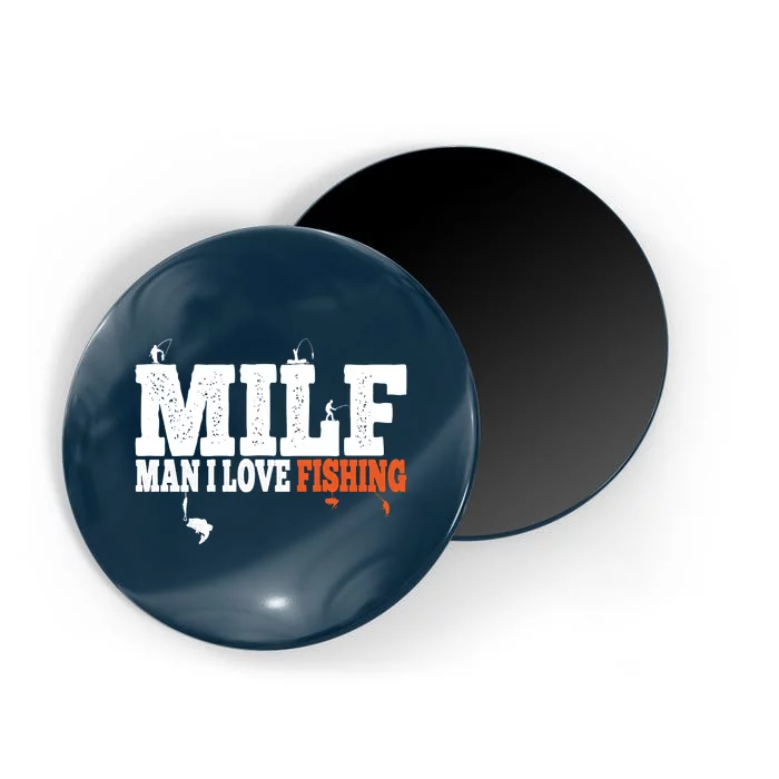 Funny MILF Man I Love Fishing Vintage Milf Fishing Shirt Fishing Lover Magnet