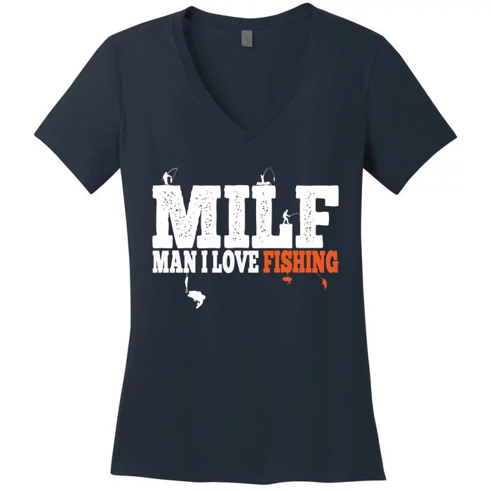 Funny MILF Man I Love Fishing Vintage Milf Fishing Shirt Fishing Lover Women's V-Neck T-Shirt