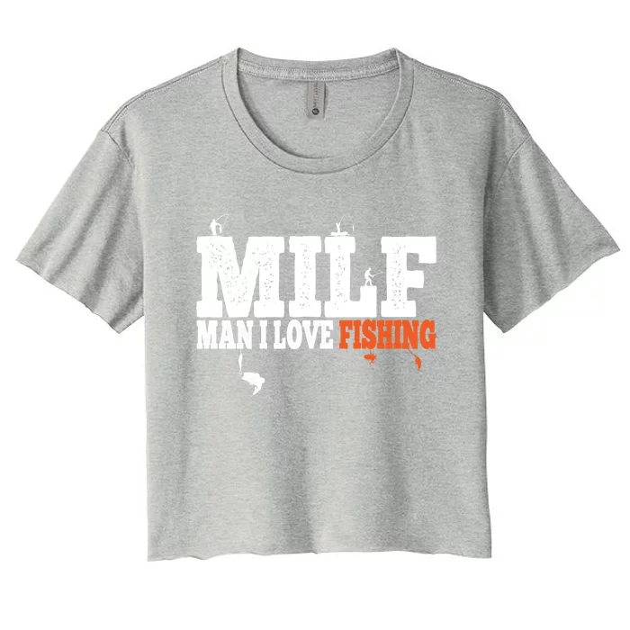 Funny MILF Man I Love Fishing Vintage Milf Fishing Shirt Fishing Lover Women's Crop Top Tee