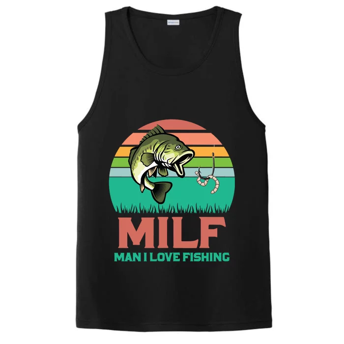 Funny MILF Man I Love Fishing Vintage Milf Fishing Shirt Fisherman Shirt Performance Tank