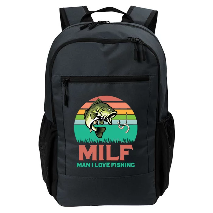 Funny MILF Man I Love Fishing Vintage Milf Fishing Shirt Fisherman Shirt Daily Commute Backpack