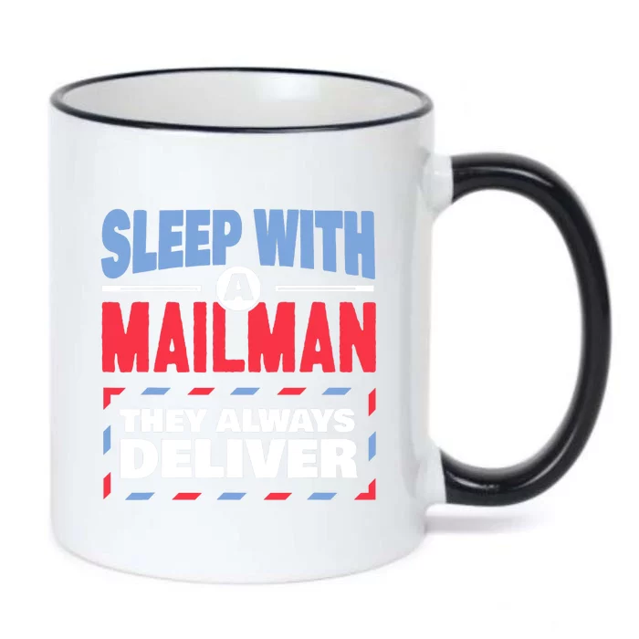 Funny Mailman Mail Carrier Joke They Always Deliver Postman Black Color Changing Mug