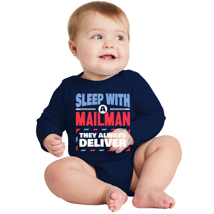 Funny Mailman Mail Carrier Joke They Always Deliver Postman Baby Long Sleeve Bodysuit