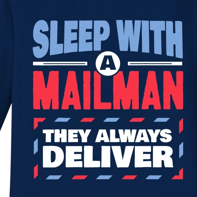 Funny Mailman Mail Carrier Joke They Always Deliver Postman Baby Long Sleeve Bodysuit