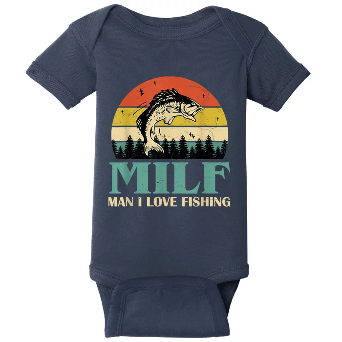 Funny MILF Man I Love Fishing Vintage Milf Fishing Shirt Fisherman Shirt Baby Bodysuit