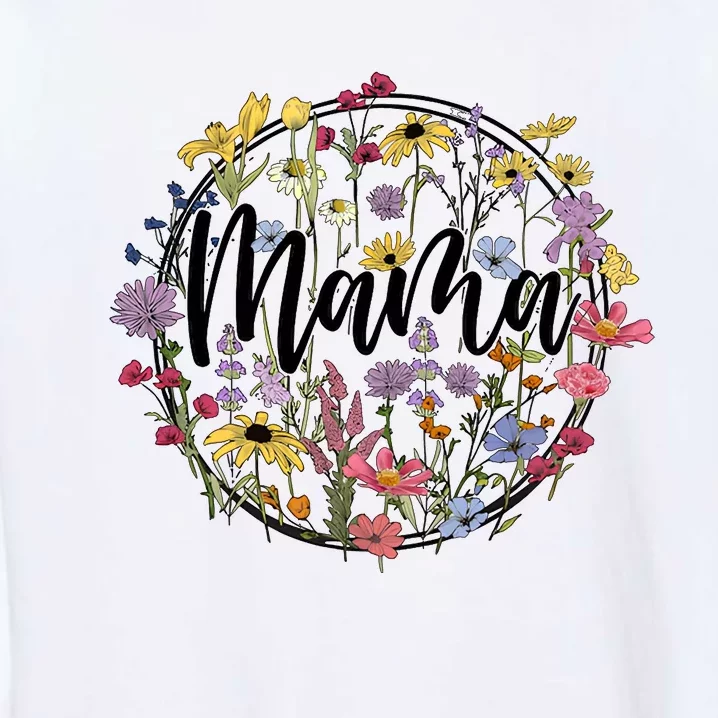 Floral Mama Mom Flower Family Garment-Dyed Sweatshirt