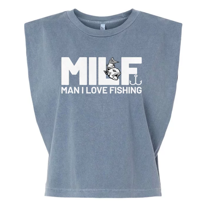 Funny MILF Man I Love Fishing Vintage Milf Fishing Shirt Fisherman Shirt Garment-Dyed Women's Muscle Tee