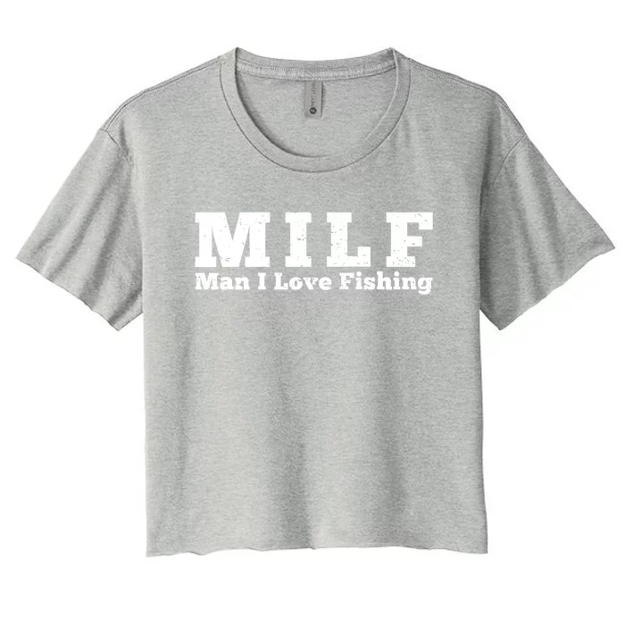 Funny MILF Man I Love Fishing Vintage Milf Fishing Shirt Fisherman Shirt Women's Crop Top Tee