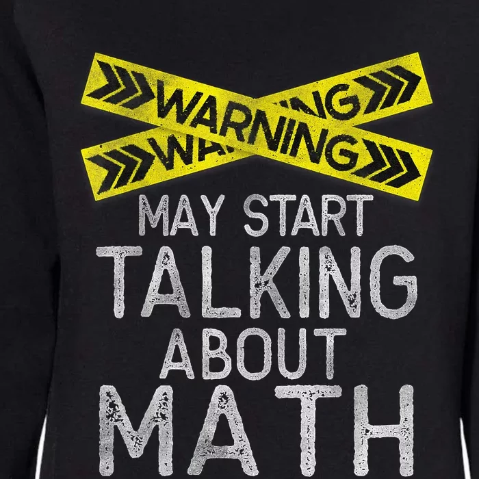 Funny Math Math Lover Math Humor Nerdy Math Womens California Wash Sweatshirt