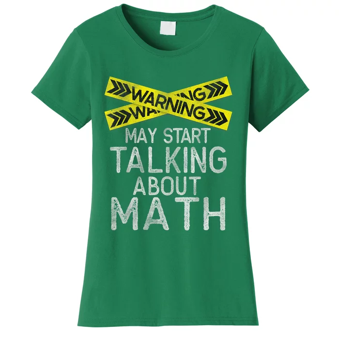 Funny Math Math Lover Math Humor Nerdy Math Women's T-Shirt