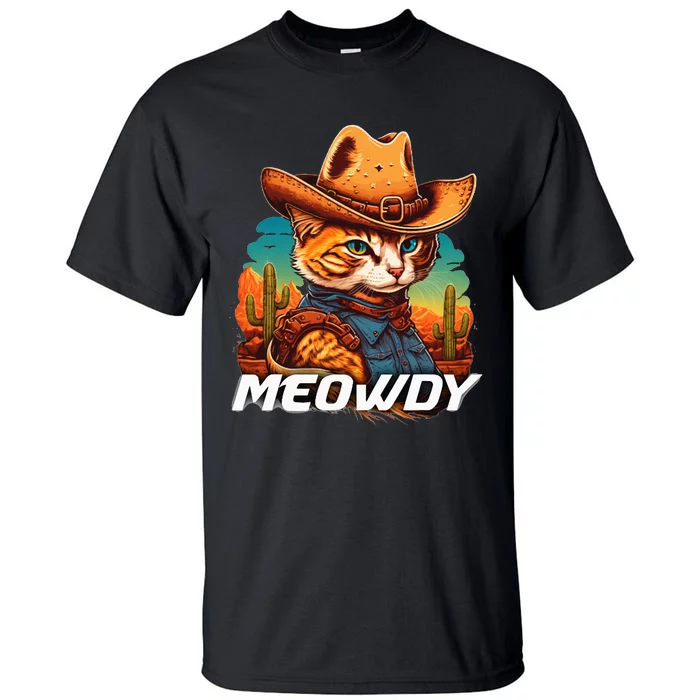 Funny Mashup Meowdy Cat Cowboy Hat Country Lover Tall T-Shirt