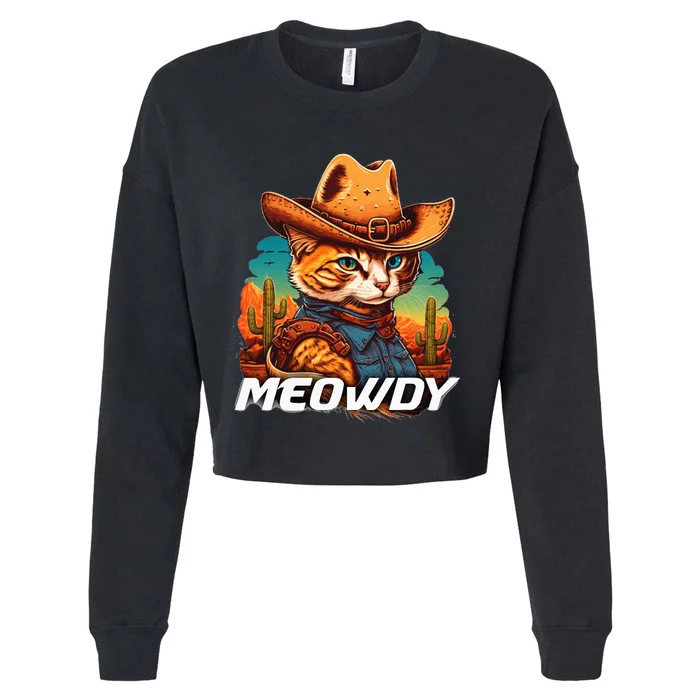 Funny Mashup Meowdy Cat Cowboy Hat Country Lover Cropped Pullover Crew