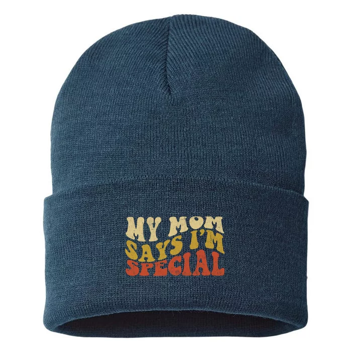 Funny My Mom Says Im Special For Sons And Daughters Sustainable Knit Beanie