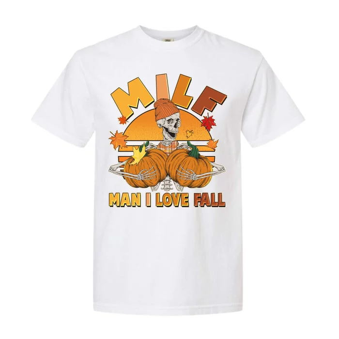 Funny MILF Man I Love Fall Garment-Dyed Heavyweight T-Shirt