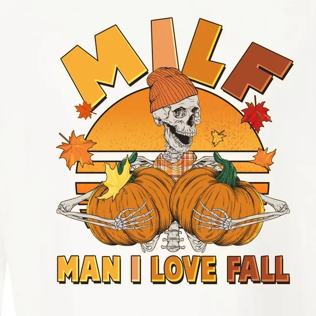 Funny MILF Man I Love Fall Cropped Pullover Crew