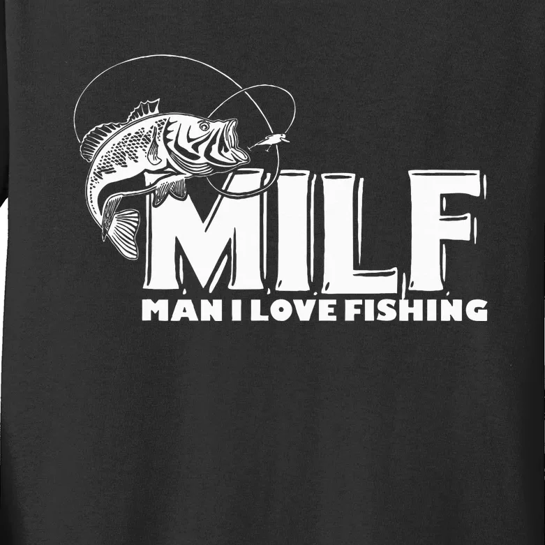 Funny MILF Man I Love Fishing Kids Long Sleeve Shirt