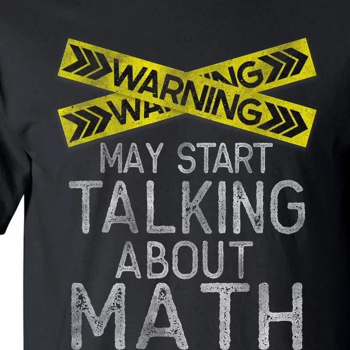 Funny Math Math Lover Math Humor Nerdy Math Tall T-Shirt