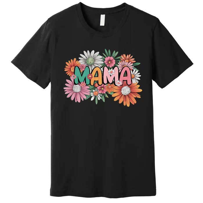 Floral Mama Mom Mother Flower Premium T-Shirt