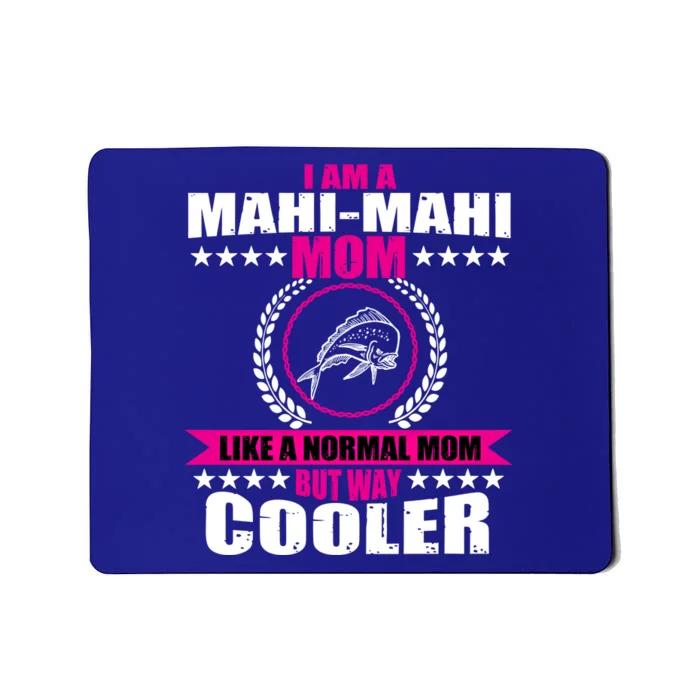 Funny Mahigiftmahi Mom Saying Game Fishing Gift Mousepad