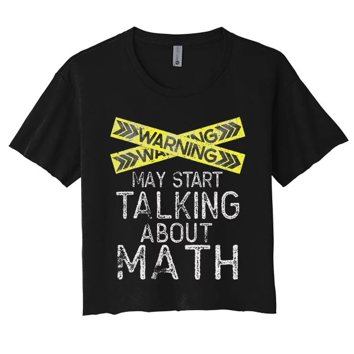 Funny Math Math Lover Math Humor Nerdy Math Women's Crop Top Tee