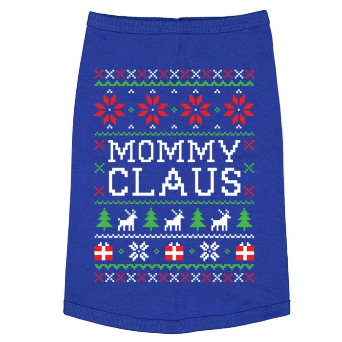 Family Matching Mommy Claus Ugly Christmas Mom Gift Doggie Tank