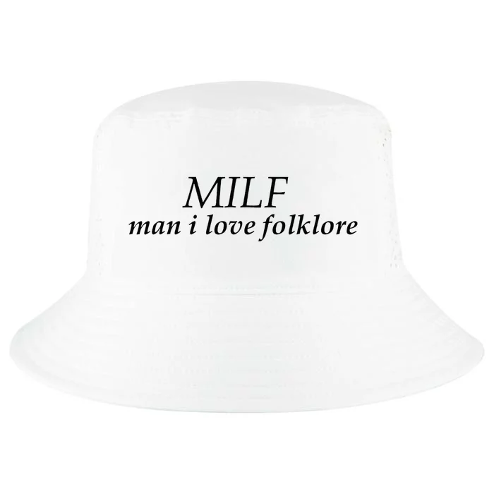 Funny Milf Man I Love Folklore Cool Comfort Performance Bucket Hat