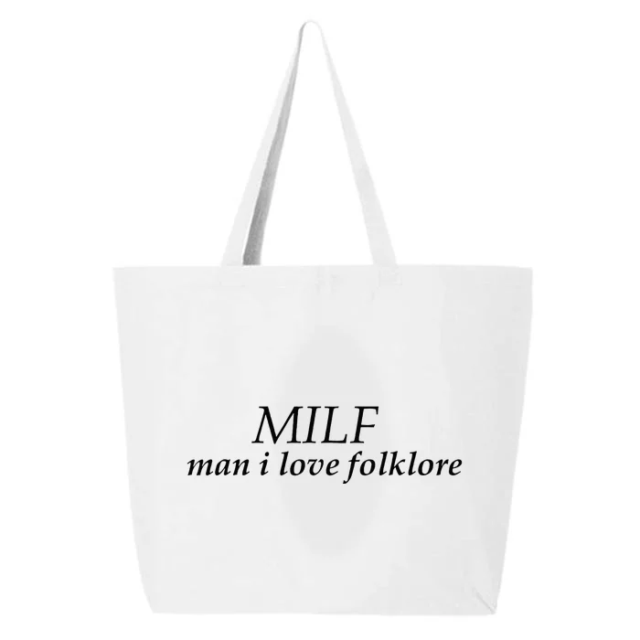 Funny Milf Man I Love Folklore 25L Jumbo Tote