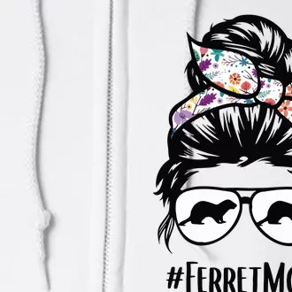 Ferret Mom Messy Bun Hair Glasses For Ferret Lovers Owners Full Zip Hoodie