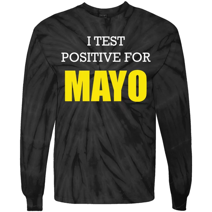 Funny Mayo Mayonnaise Lovers Tie-Dye Long Sleeve Shirt