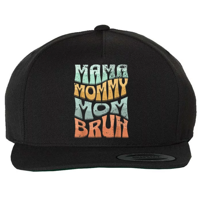 Funny Mama Mommy Mom Bruh Retro Top For Women Mom Wool Snapback Cap