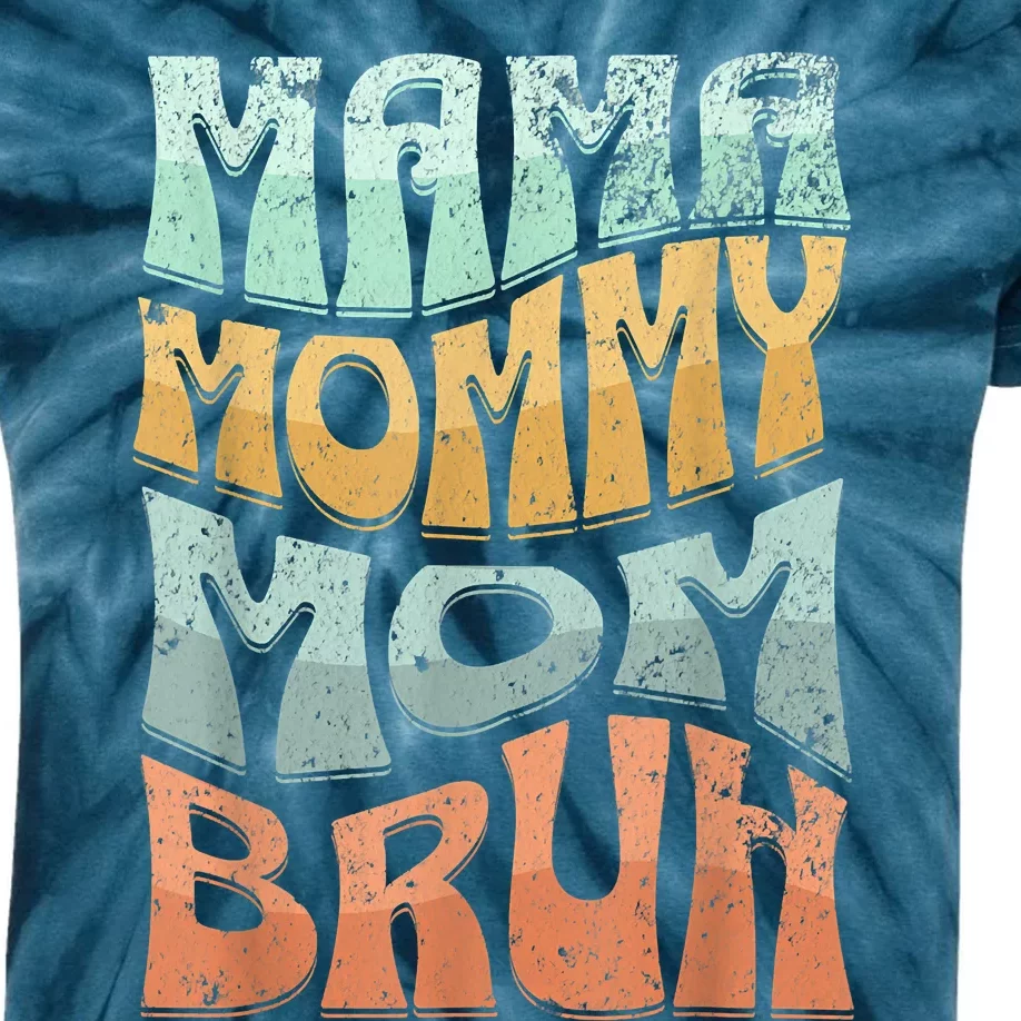 Funny Mama Mommy Mom Bruh Retro Top For Women Mom Kids Tie-Dye T-Shirt