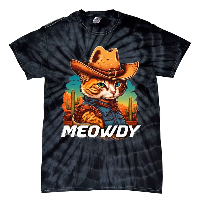 Funny Mashup Meowdy Cat Cowboy Hat Country Lover Tie-Dye T-Shirt