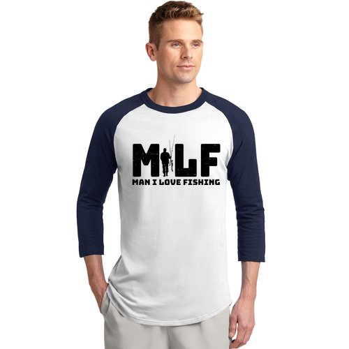 Funny MILF Man I Love Fishing Baseball Sleeve Shirt