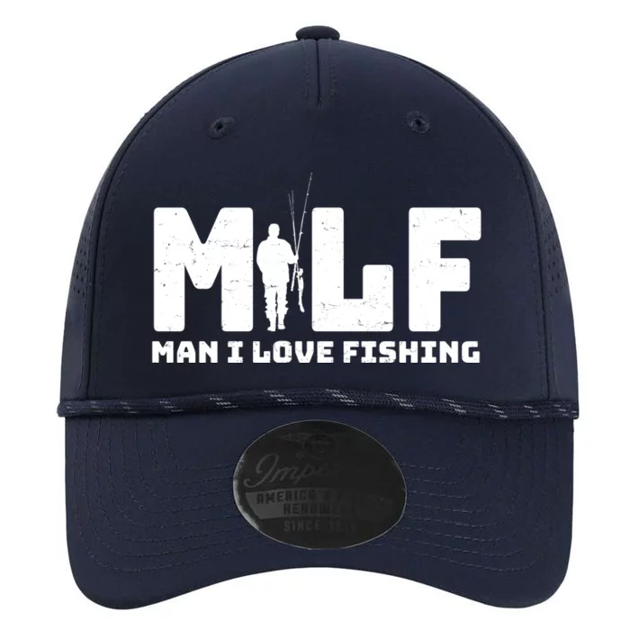 Funny MILF Man I Love Fishing Performance The Dyno Cap