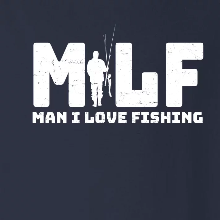 Funny MILF Man I Love Fishing Toddler Long Sleeve Shirt