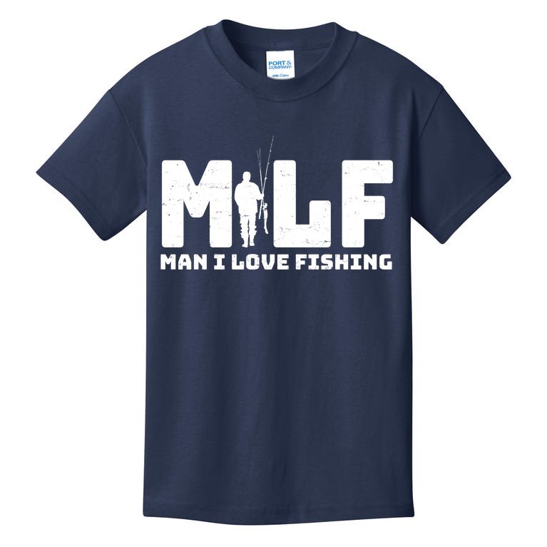 Funny MILF Man I Love Fishing Kids T-Shirt