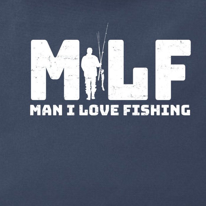 Funny MILF Man I Love Fishing Zip Tote Bag