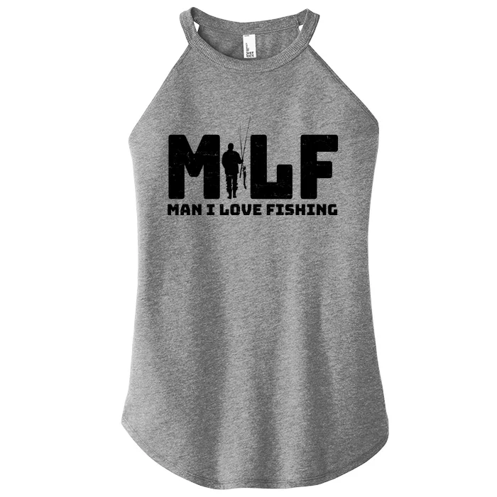 Funny MILF Man I Love Fishing Women’s Perfect Tri Rocker Tank