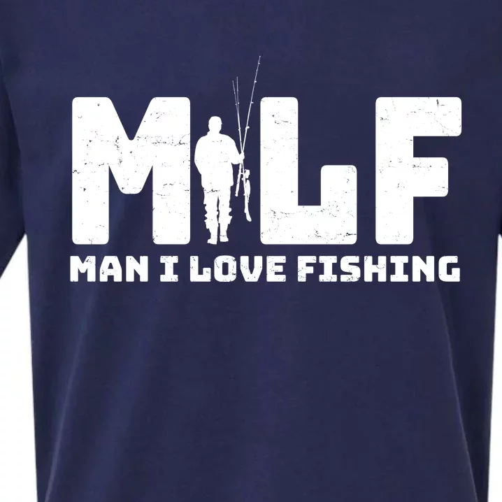 Funny MILF Man I Love Fishing Sueded Cloud Jersey T-Shirt