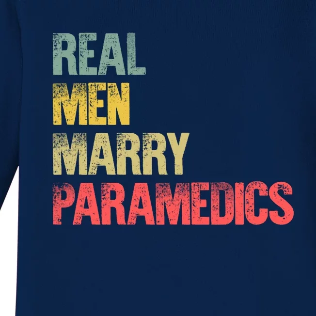 Funny Marriage Meaningful Gift Real Marry Paramedics Groom Gift Baby Long Sleeve Bodysuit