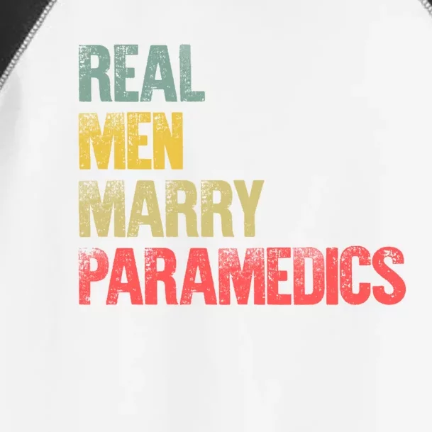 Funny Marriage Meaningful Gift Real Marry Paramedics Groom Gift Toddler Fine Jersey T-Shirt