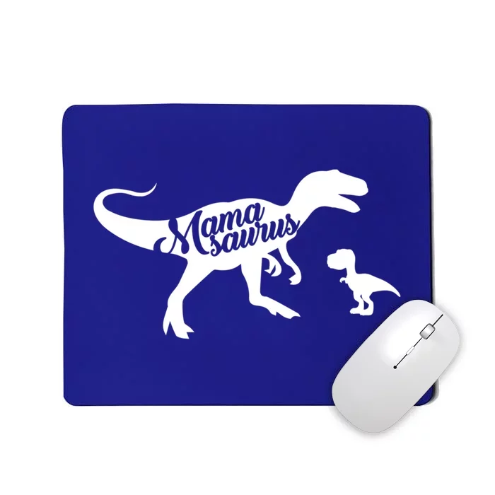 Funny Mom Meaningful Gift Mamasaurus Mousepad