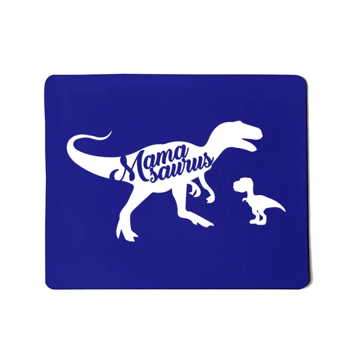 Funny Mom Meaningful Gift Mamasaurus Mousepad