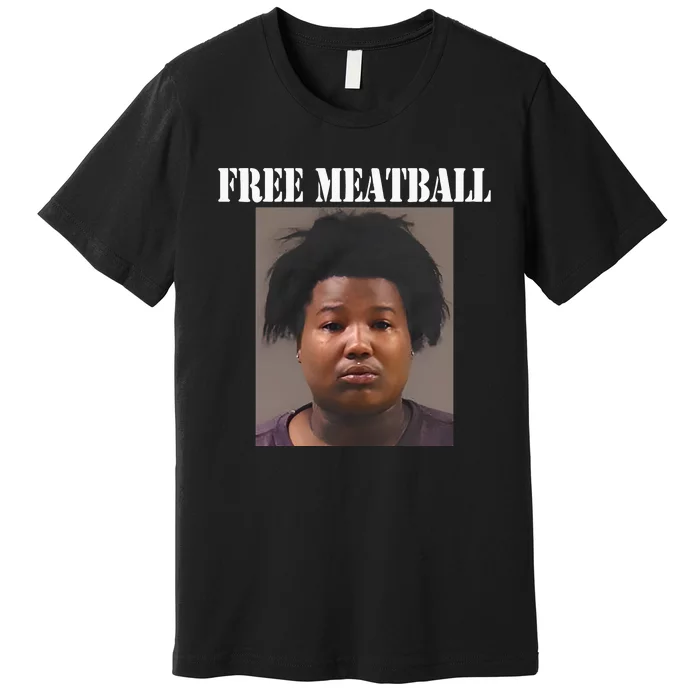 Free Meatball Mugshot Premium T-Shirt