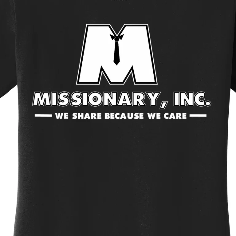 Funny Mormon Missionary Inc Women's T-Shirt