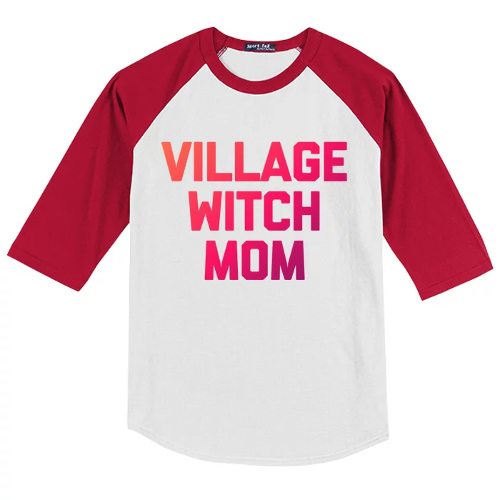 Funny Mom Meaningful Gift: Village Witch Mom Gift Funny Saying Mom Gift Kids Colorblock Raglan Jersey